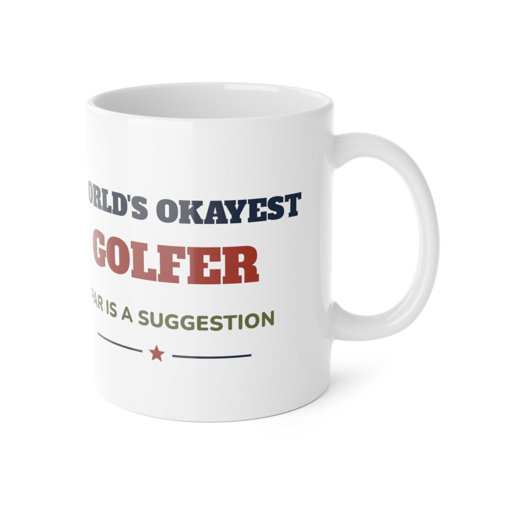 World's Okayest Golfer Mug – Hank Approved