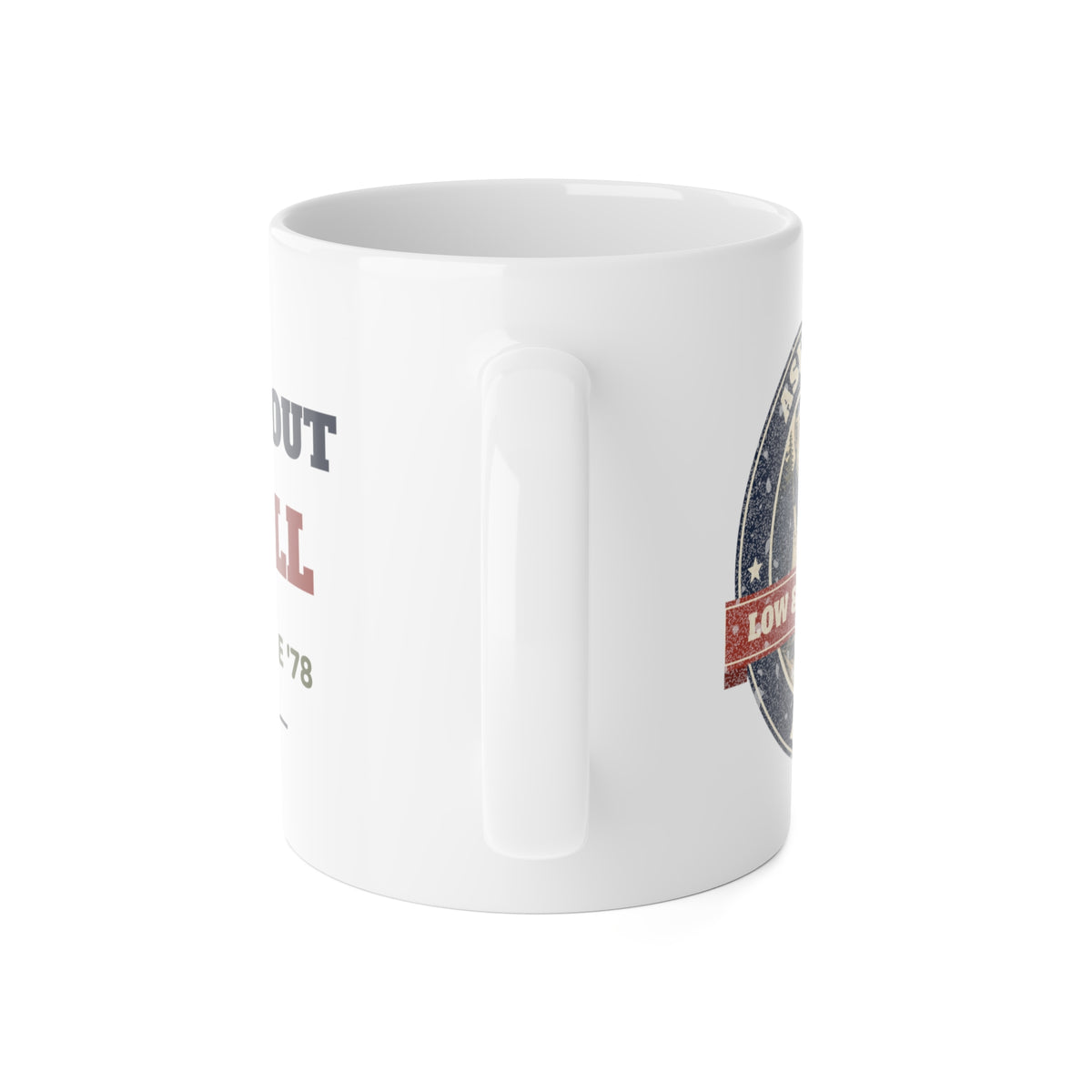 Ask Me About My Grill Mug – Hank Approved