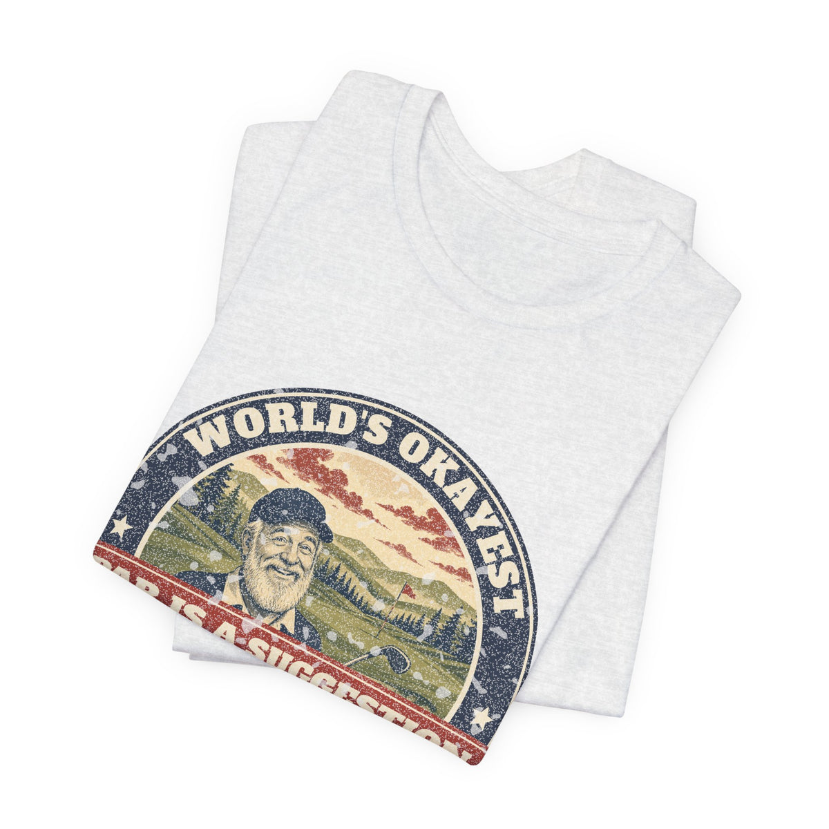 World's Okayest Golfer Tee – Hank Approved