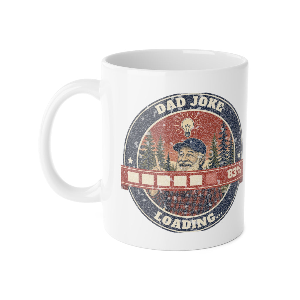 Dad Joke Loading Mug – Hank Approved