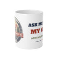 Ask Me About My Grill Mug – Hank Approved