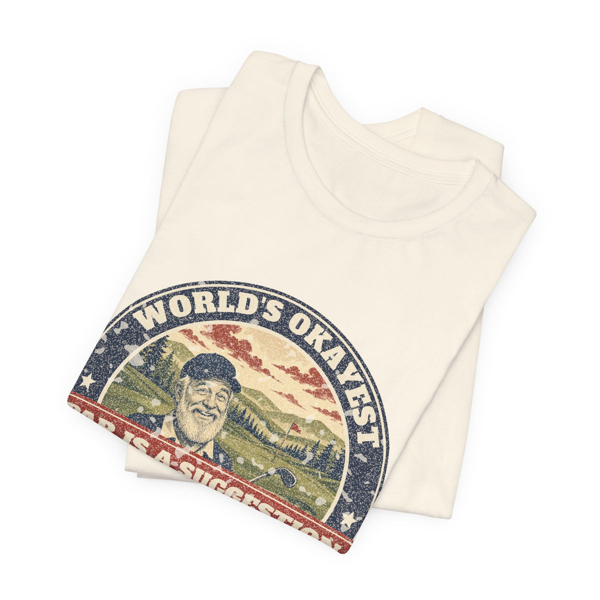 World's Okayest Golfer Tee – Hank Approved